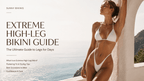 Extreme high-leg bikini guide featuring a woman in a white high-cut bikini at a sunlit seaside resort
